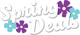 Spring Deals!