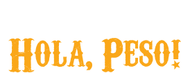 Adios, penny! Hola, peso!