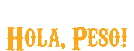 Adios, penny! Hola, peso!
